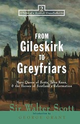 From Gileskirk to Greyfriars