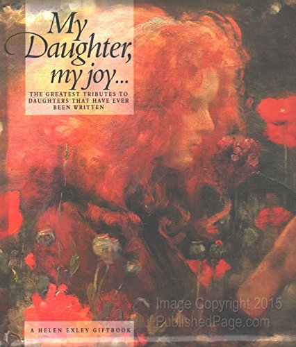 My Daughter, My Joy . .