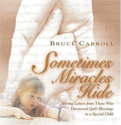 Sometimes Miracles Hide