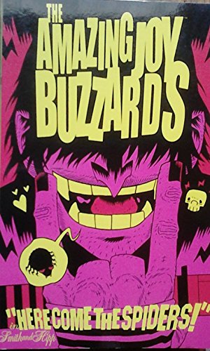 Amazing Joy Buzzards Volume 1: Here Comic The Spiders
