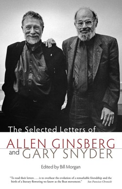 The Selected Letters of Allen Ginsberg and Gary Snyder 1956-1991