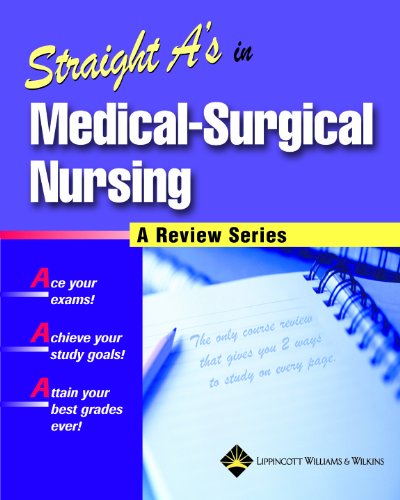 Straight A's Medical-surgical Nursing