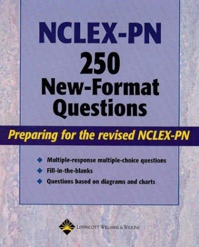 NCLEX-PN 250 New-Format Questions