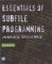 Essentials of Subfile Programming and Advanced Topics in RPG IV