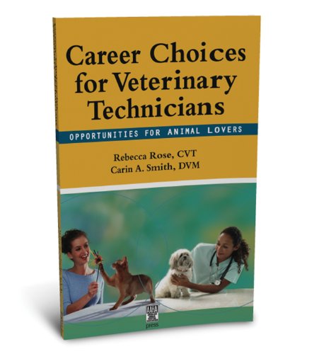Career Choices for Veterinary Technicians