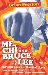 Me, Chi, and Bruce Lee