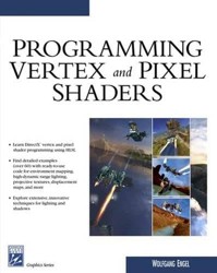 Programming Vertex & Pixel Shaders
