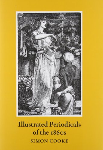 Illustrated Periodicals of the 1860s