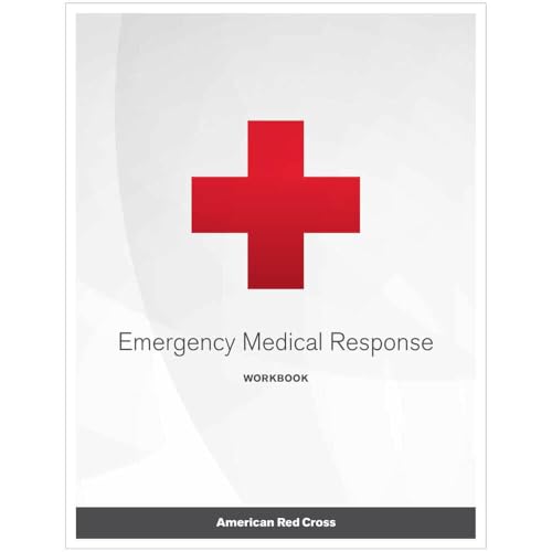 Emergency Medical Response Workbook, (EA) Rev. 12/17