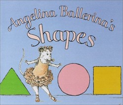 Angelina Ballerina's Shapes
