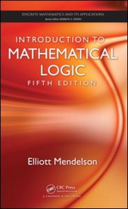 Introduction to Mathematical Logic, Fifth Edition