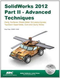 Solidworks 2012 Part II: Advanced Techniques