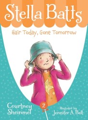 Stella Batts: Hair Today, Gone Tomorrow