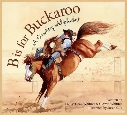 B Is for Buckaroo