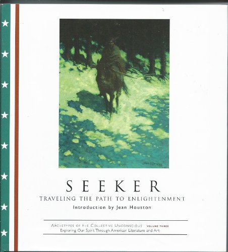 Seeker: Traveling the Path to