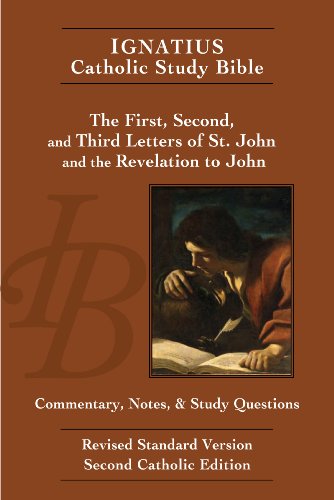 Ignatius Catholic Study Bible-RSV-John Epistles and Revelation