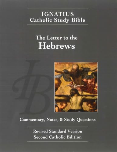 Ignatius Catholic Study Bible: Hebrews
