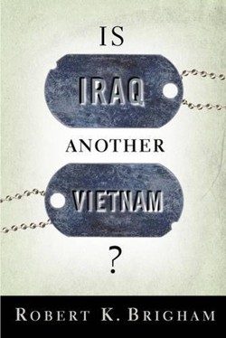 Is Iraq Another Vietnam?
