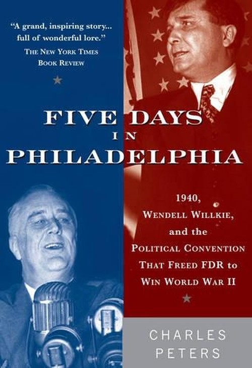 Five Days in Philadelphia