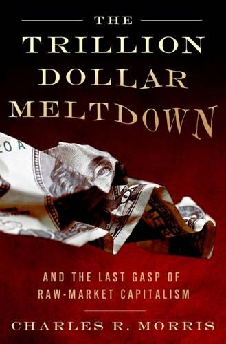 The Trillion Dollar Meltdown