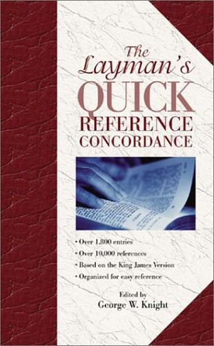 The Layman's Quick Reference Concordance