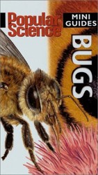 Bugs (Popular Science Mini Guides)