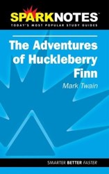 The Adventures of Huckleberry Finn (Sparknotes Literature Guide)