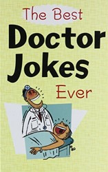The Best Doctor Jokes Ever
