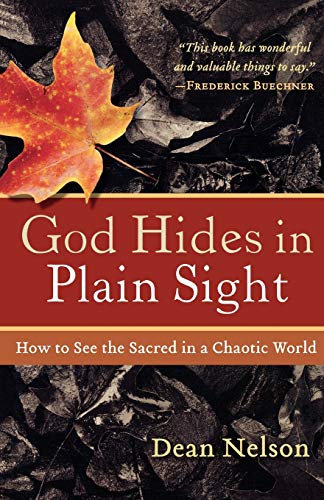 God Hides In Plain Sight