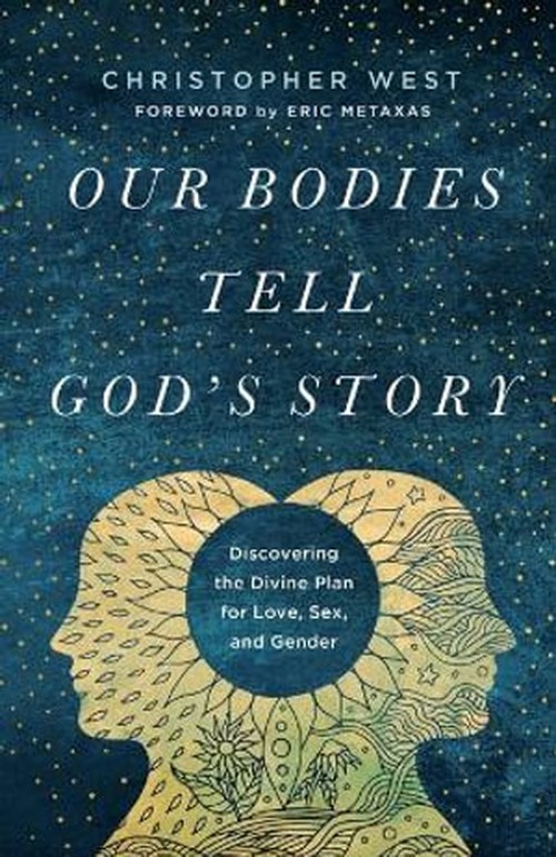 Our Bodies Tell God's Story