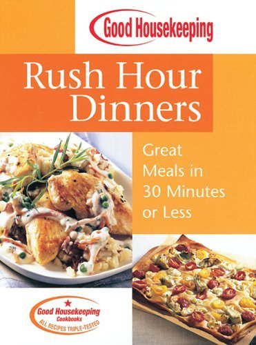 Good Housekeeping Rush Hour Dinners