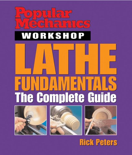 POP MECHANICS WORKSHOP LATHE FUNDAM