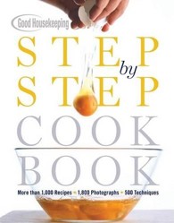 Good Housekeeping Step by Step Cookbook