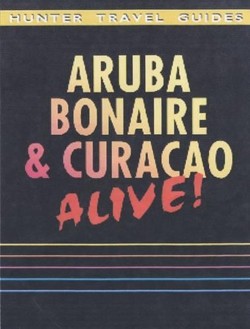 Aruba, Bonaire and Curacao Alive!