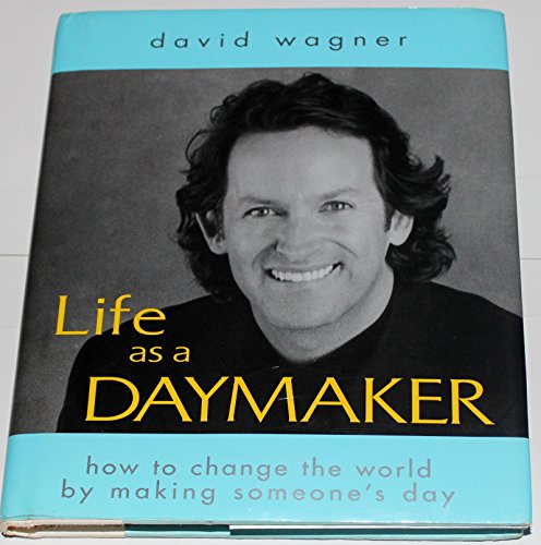 Life as a Daymaker