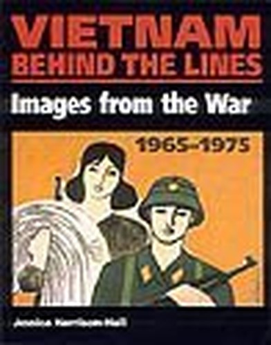 Vietnam Behind the Lines