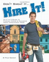 Don't Sweat it... Hire It!