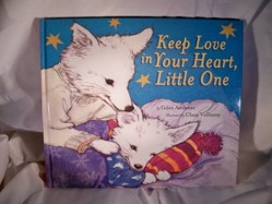 Keep Love in Your Heart, Little One