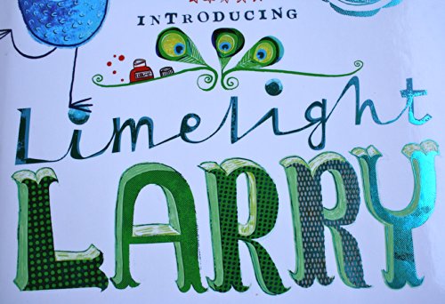 Limelight Larry