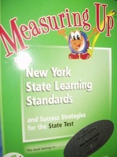 Measuring up to the New York State Learning Standards- Science, Level H