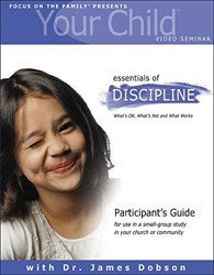 Your Child Video Seminar Participant's Guide: Essentials Of