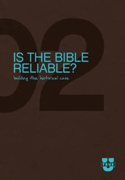 Is The Bible Reliable? Discussion Guide