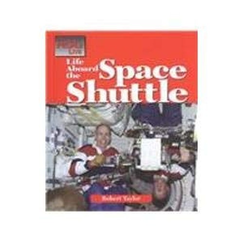 Life aboard the Space Shuttle