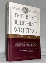The Best Buddhist Writing 2007