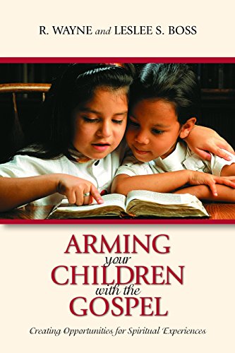 Arming Your Children with the Gospel