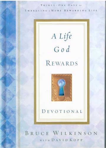 A Life God Rewards