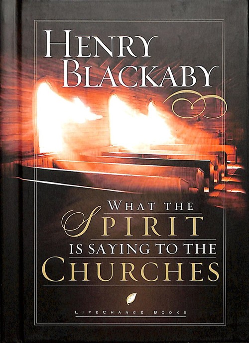 What the Spirit is Saying to the Churches