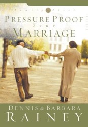 Pressure Proof Your Marriage