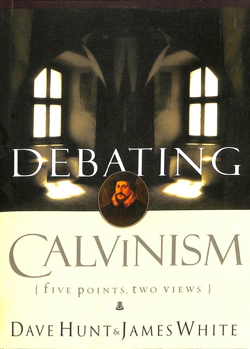 Debating Calvinism
