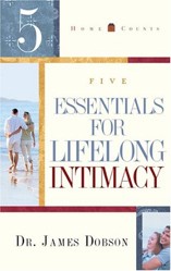 5 Essentials for Lifelong Intimacy